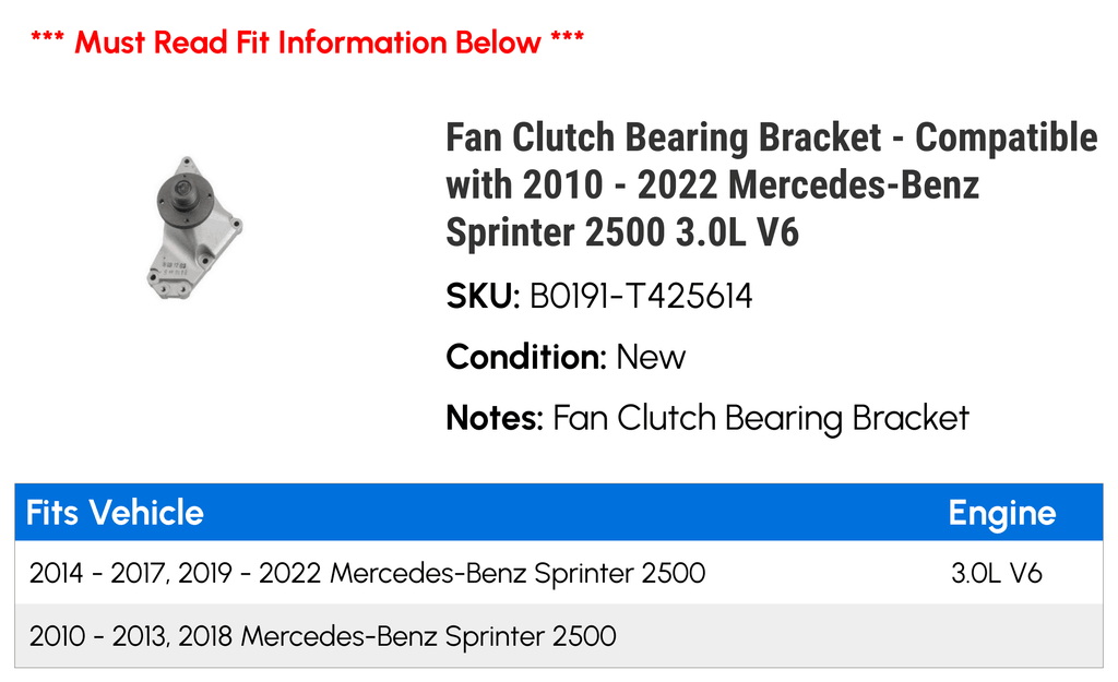 Fan Clutch Bearing Bracket - appropriate with 2010 - 2022 Mercedes-Benz Sprinter 2500 3.0L V6 2011 2012 2013 2014 2015 2016 2017 2018 2019 2020 2021